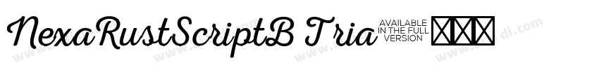 NexaRustScriptB Tria字体转换